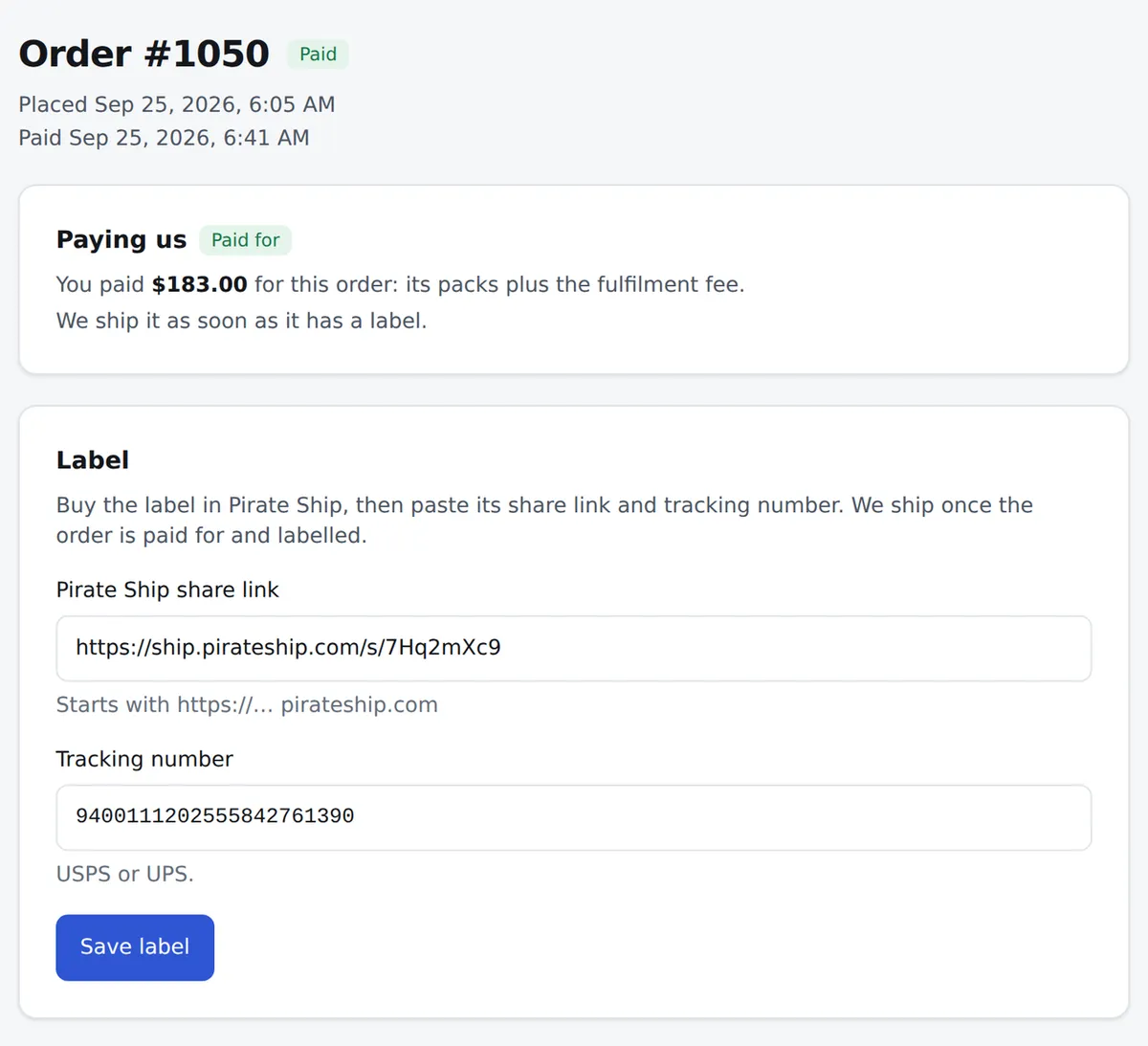 The partner panel, demo account: a Pirate Ship label link and tracking number are pasted into an order and saved